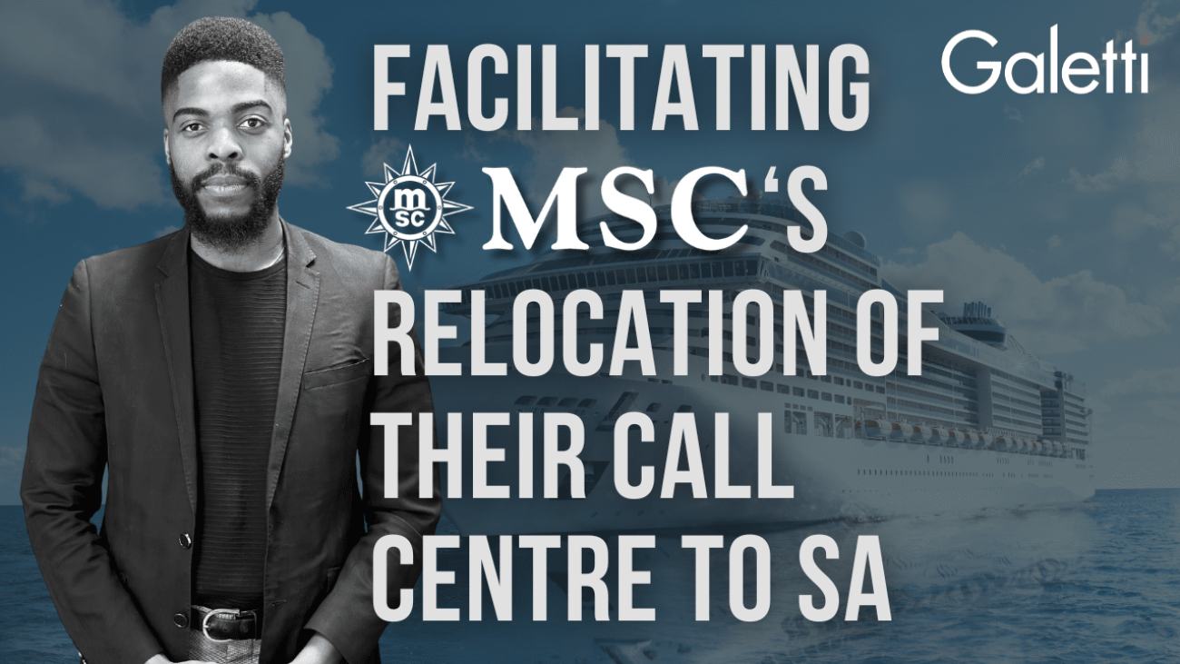Facilitating MSC's Relocation of their Call Centre to SA