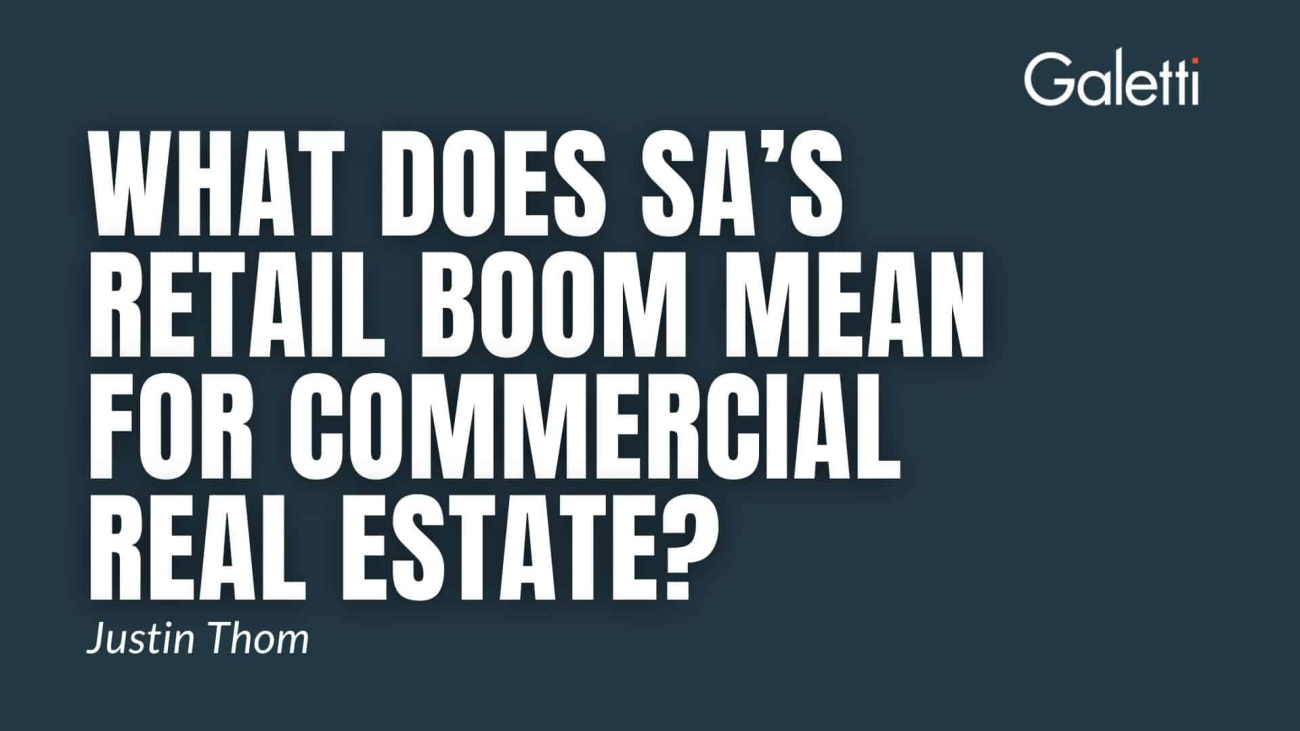 SA’s Retail Boom and Corporate Real Estate