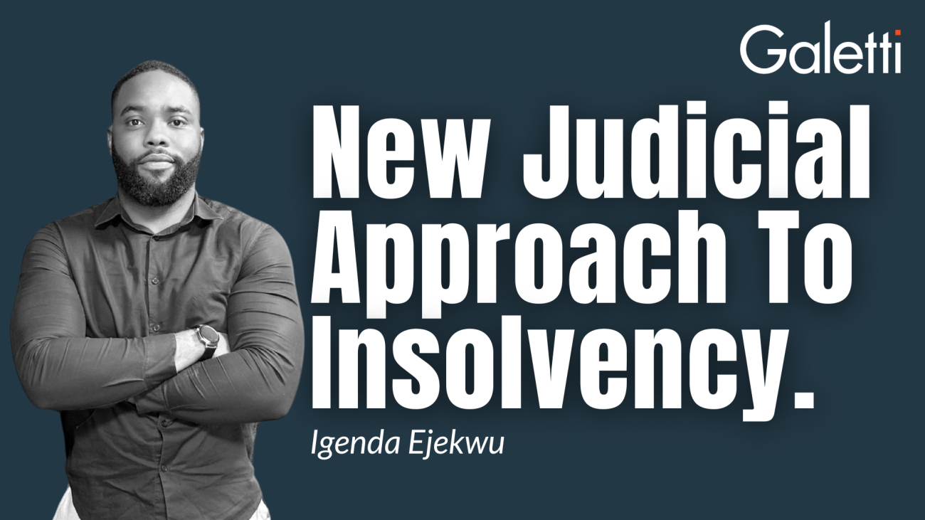 A new judicial approach to handling insolvency matters