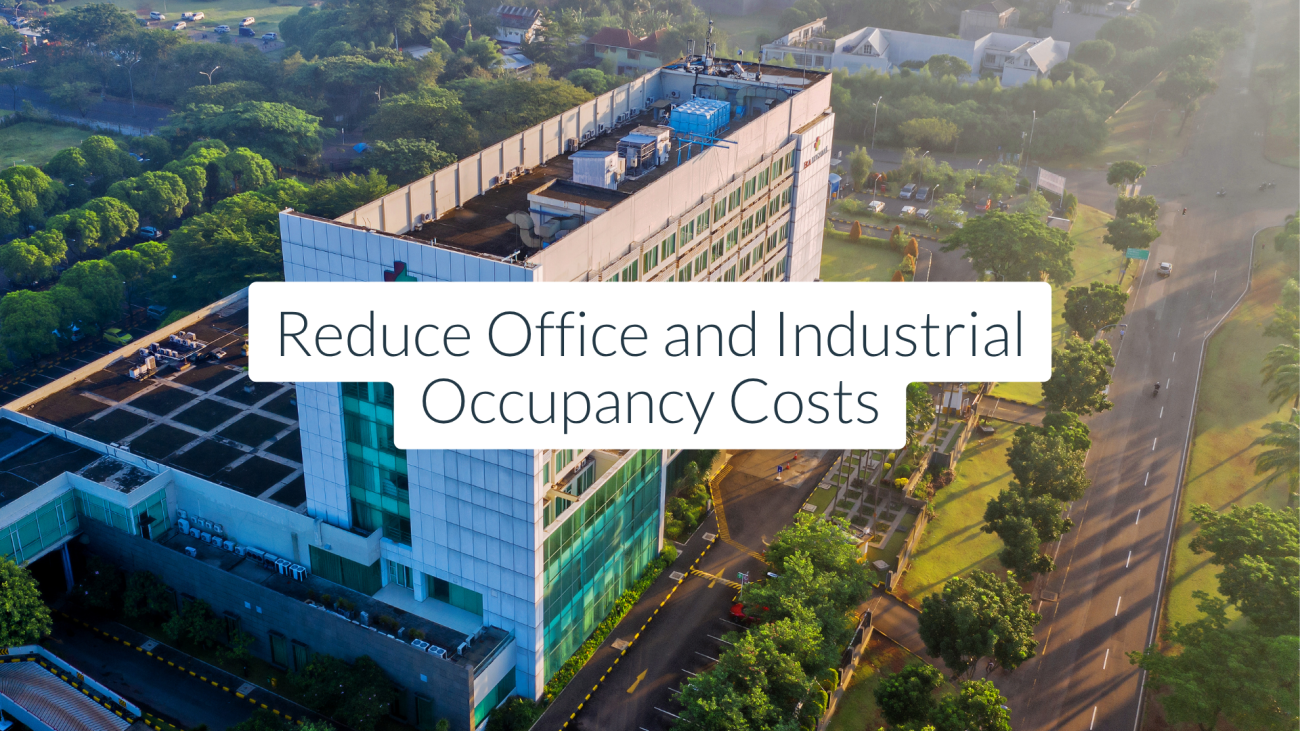 Reduce Office and Industrial Occupancy Costs