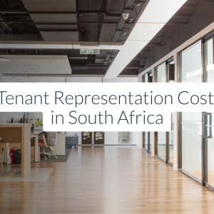 Tenant Representation Cost in South Africa