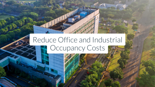 Reduce Office and Industrial Occupancy Costs
